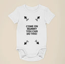 Come On Mummy You Can Do This Funny Baby Grow - Novelty Baby Grow, Baby Onesie, Babygrow, Baby Outfit, Baby Bib, Baby Shower Gift