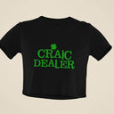 Snug Fit Crop Top | Craic Dealer Lucky Shirt | Y2K Baby Tee | Gift for Her & Friend | St. Patrick's Day Gift