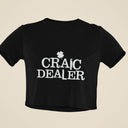 Snug Fit Crop Top | Craic Dealer Lucky Shirt | Y2K Baby Tee | Gift for Her & Friend | St. Patrick's Day Gift