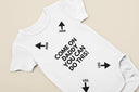 Come On Daddy You Can Do This Funny Baby Grow - Funny Novelty Baby Grow, Baby Onesie, Babygrow, Baby Outfit, Baby Bib, Baby Shower Gift